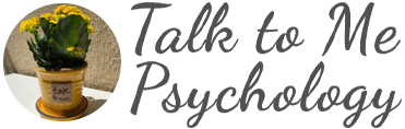 Talk To Me Psychology | Evidence based practices | Encino,CA